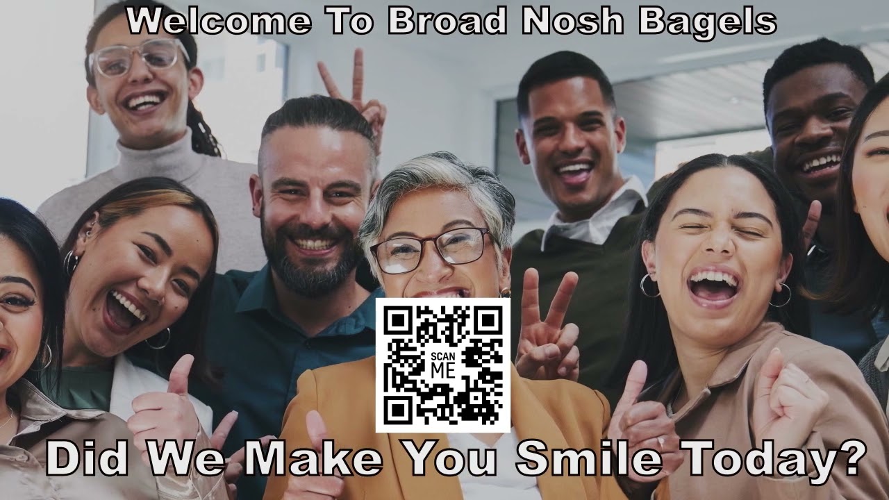 Broad Nosh Bagels Did We Make You Smile Today? Broad Nosh Bagel Deli Catering NYC