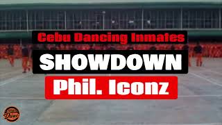 CEBU DANCING INMATES | PHILIPPINE ICONZ SHOWDOWN