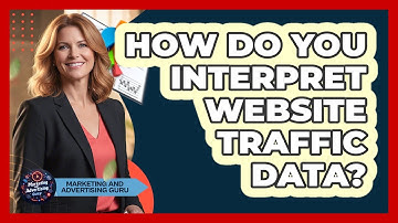 How Do You Interpret Website Traffic Data?