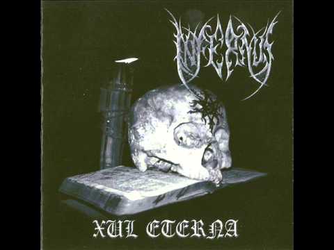 Infernus - Xul Eterna [Full Album] 2012