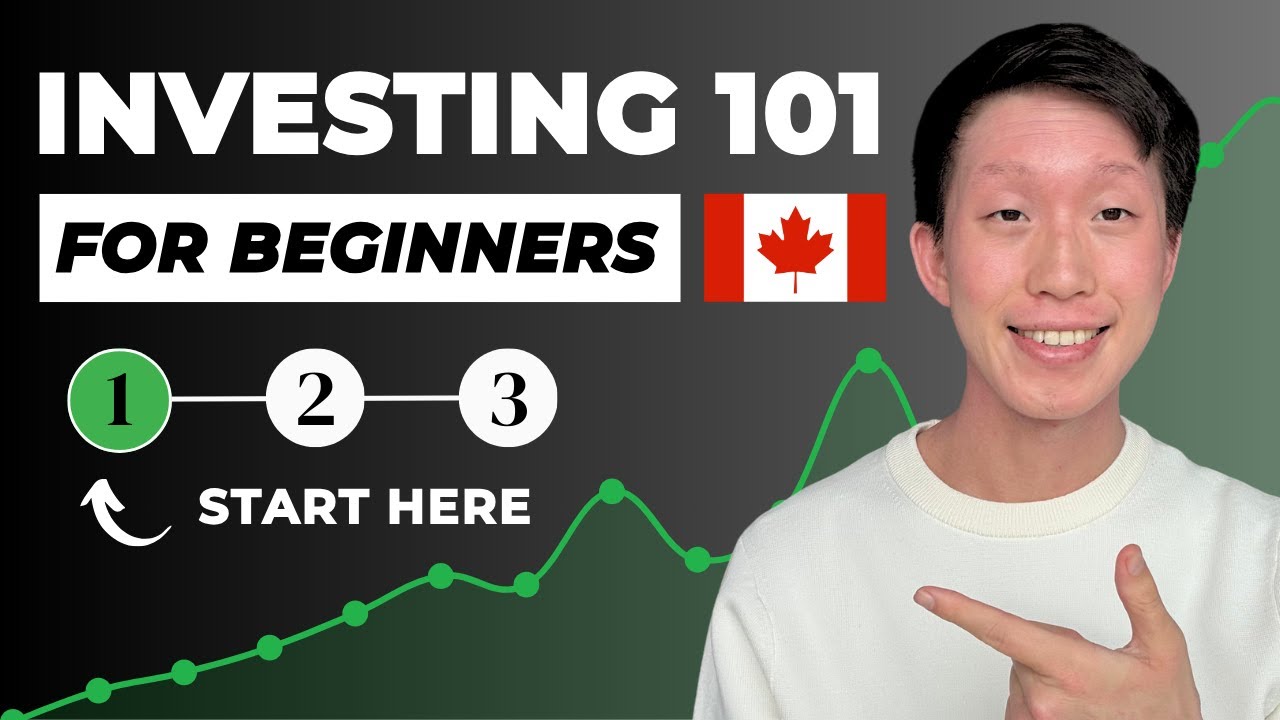 The ULTIMATE Beginner INVESTING GUIDE for Canadians' - YouTube