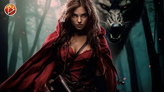 LITTLE RED RIDING HOOD 🎬 Exclusive Full Fantasy Action Movies Premiere 🎬 English HD 2024