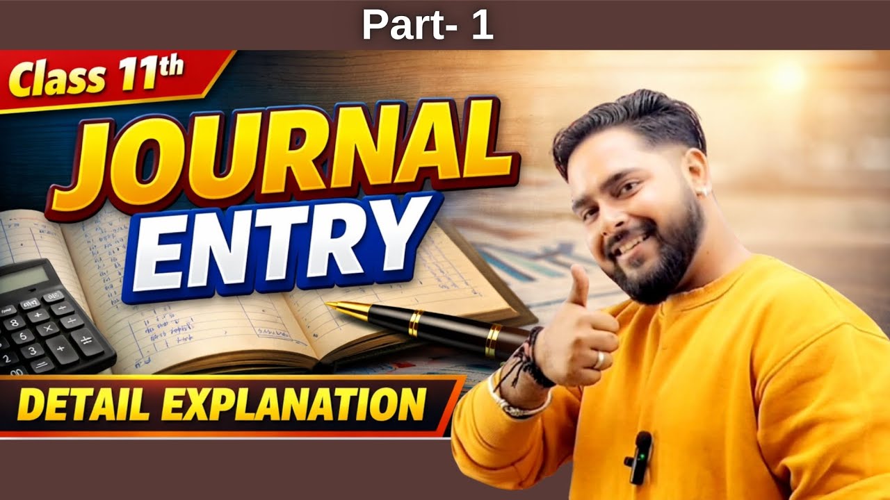Journal entry class 11th 