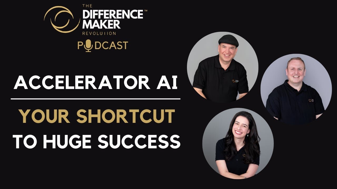 🎙E160 - Accelerator AI - Your Shortcut To Huge Success