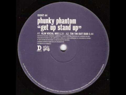 Phunky Phantom — Phunky Phantom 'Get Up Stand Up' (Tin Tin Out Dub) *Casa Loco / Niche*