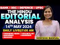 Editorial analysis  14th may 2024  vocab grammar reading skimming  nimisha bansal