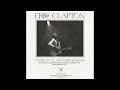 Eric Clapton Live In Long Beach 1974 Day 1 SBD mp3