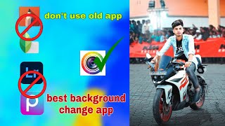best background change app 🔥||top background change editing app 2022 screenshot 5