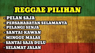 MUSIK REGGAE TERBARU 2025 | KUMPULAN LAGU REGGAE TERBARU FULL ALBUM | REGGAE PILIHAN TERBARU 