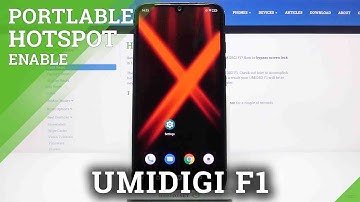 How to Enable Mobile Hotspot on UMIDIGI F1 – Wireless Access Point