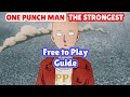 Ultimate F2P Guide🔥Where to Spend 💎, Getting Gear, TOP 5 SSR REROLL | One Punch Man The Strongest