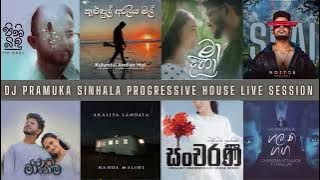 Sinhala Progressive House - DJ Pramuka live Session Vol 03