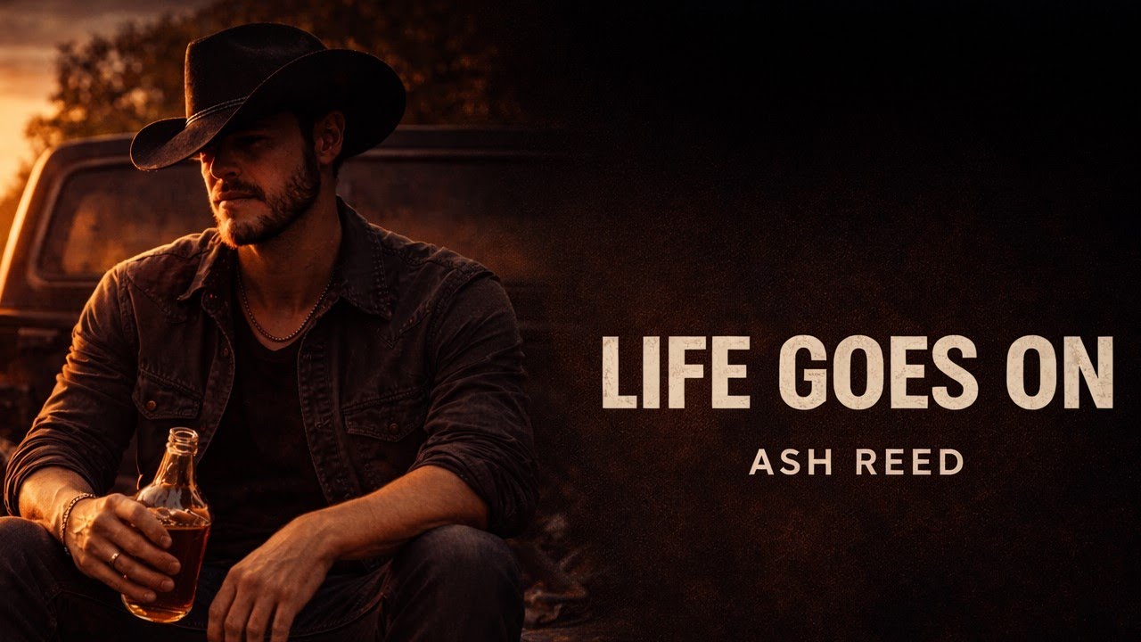 Ash Reed – Life Goes On (Official Audio) - YouTube