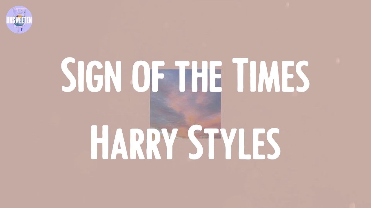 Sign Of The Times Harry Styles Lyrics Deutsch