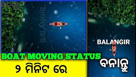 Boat Moving Status Video Editing | Kinemaster Boat Moving Status Editing | 3D Boat Moving Status