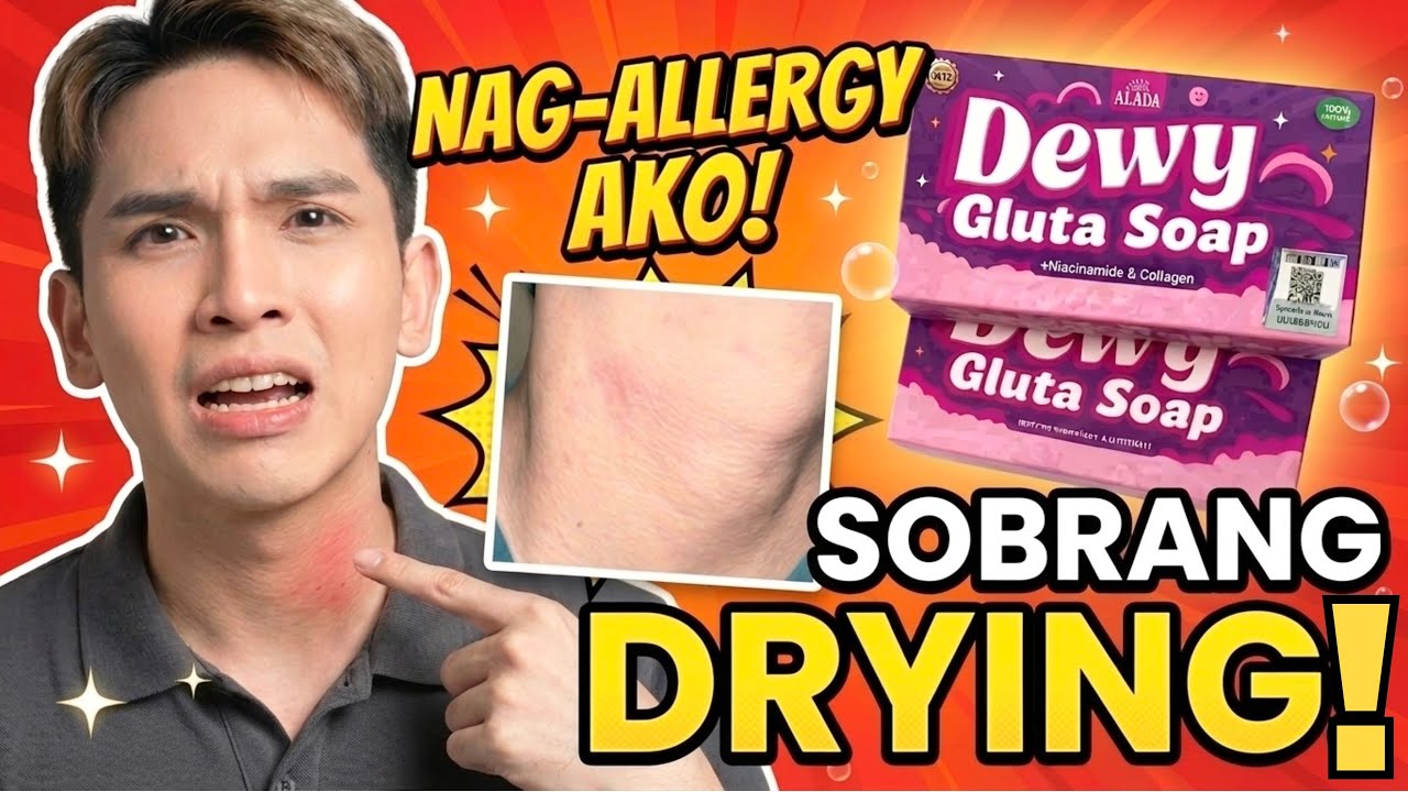 ALADA DEWY GLUTA SOAP REVIEW