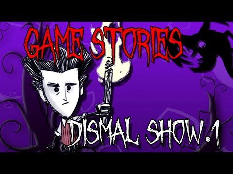 Corto: Periplo de un Trotamundos||Dismal Show.1#Gamestories