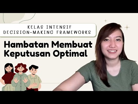 Decision-Making | Obstacles to Optimal Decision-Making + How to Overcome Them
