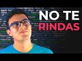 No te rindas (al aprender a programar)