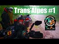 On prend la pluie sur la transalpes axuritrail   episode 1