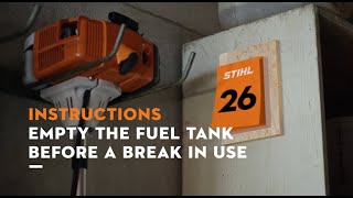 Why it s important to empty the fuel tank before a break in use