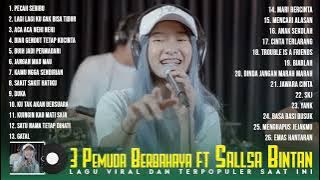 TRENDING!! PECAH SERIBU   SALSA BINTAN ft 3 PEMUDA BERBAHAYA FULL ALBUM TERBARU 2022