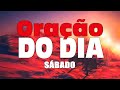 ORAÇÃO DO DIA - SÁBADO 05 DE DEZEMBRO - 2020