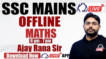 KD CAMPUS एक नाम नही, भरोसा है | SSC MAINS 2022 Offline | Maths Special | By Ajay Rana Sir