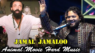 Jamal Jamaloo Music Animal Movie Music Junaid Sultani Group Music Abrars Entry Jamal Kudu