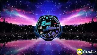 DJ viral 2020-full bass- fersi cocofun