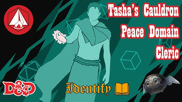 Peace Domain Cleric - Subclass Review - Tasha