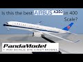 Is this the Best A350 in 400 Scale? New Panda Models