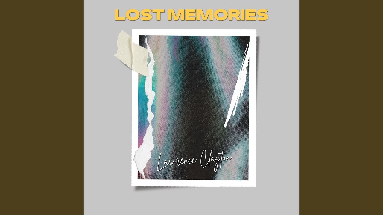 YouTubeでLost Memoriesを視聴