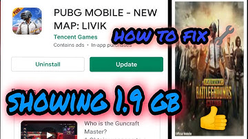 How to fix pubg mobile big update problem in play store | 1.9gb showing