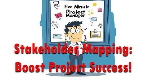Master Stakeholder Mapping: Unlock Project Success with Better Engagement - Five-Minute PM Epi 34