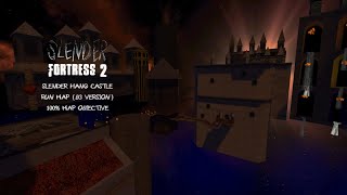 Slender Fortress 2 | Pt.222 | Hang Castle | Run Map | Side task within gameplay [100% Map Objective] screenshot 1