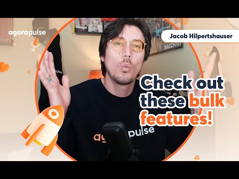 Cut Social Inbox Time in Half: Bulk Actions Tutorial for Agorapulse