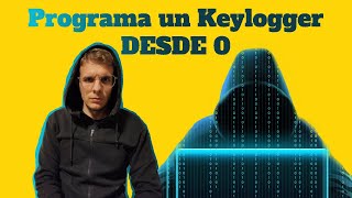 Cómo crear un KEYLOGGER [ Desde 0 ] INDETECTABLE!!
