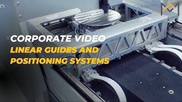 Precision Linear Guides and Positioning Systems | PM - Corporate Movie