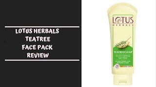 Match Highlights Lotus Herbals Tea Tree Face Pack Review & Demo | Best Face Pack