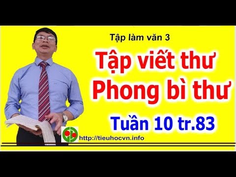 Video: Làm Thế Nào để Viết Một Bức Thư Cho Giáo Viên Từ Một Học Sinh