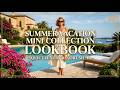 Summer Vacation Mini Collection Lookbook • Quiet Luxury Resort Wear