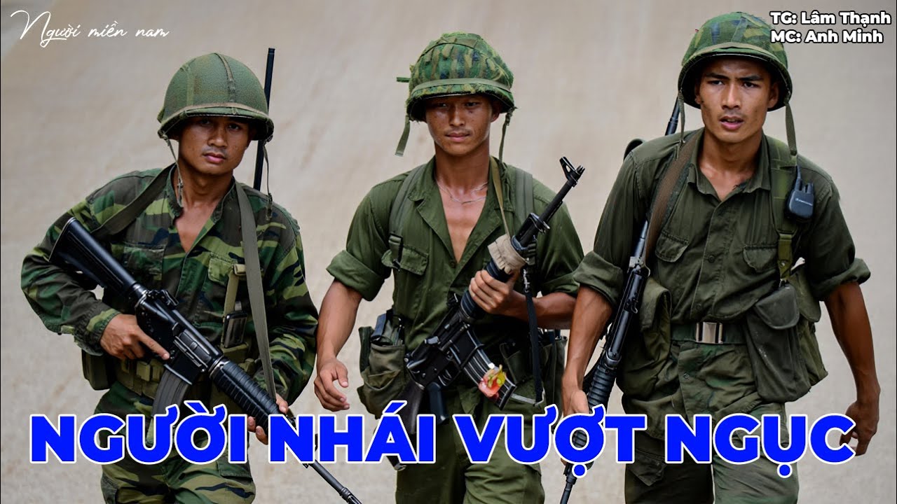 Người Nhái Vượt Ngục | Hồi Ức Miền Nam | Hồi Ký Miền Nam