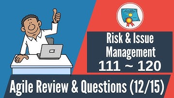 150 Agile vragen en beoordeling: #111-120 (Agile risico- en probleembeheer)