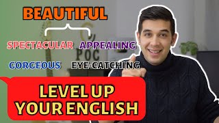 Level Up Your English Vocabulary (Stop Using Simple Words)