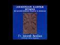 Capture de la vidéo Nerses Lambronatsi (1153-1198) - Aysor Hreshtakq I Bardzouns (Armenian Spiritual Song)