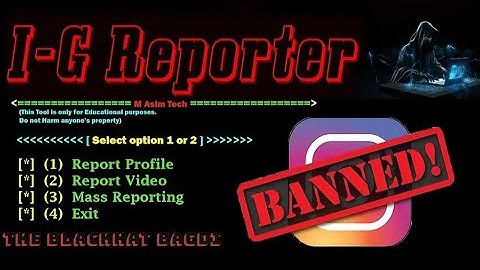 INSTAGRAM MASS REPORTING ACCOUNT TOOL| TERMUX & LINUX |BAN USER EASILY |BANMETHOD |( Blackhat Bagdi)