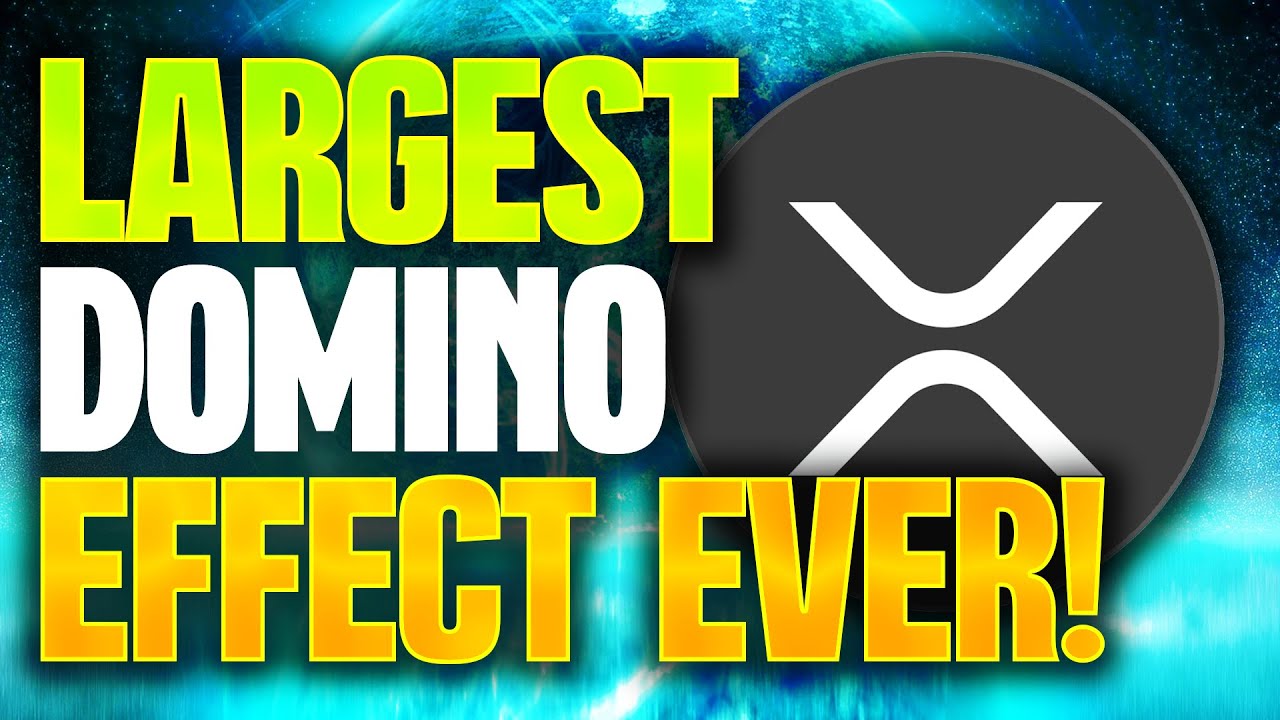 RIPPLE XRP LARGEST DOMINO EFFECT EVER XRP FACE MELTING MOMENTS 