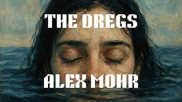 Alex Mohr - The Dregs (Demo)