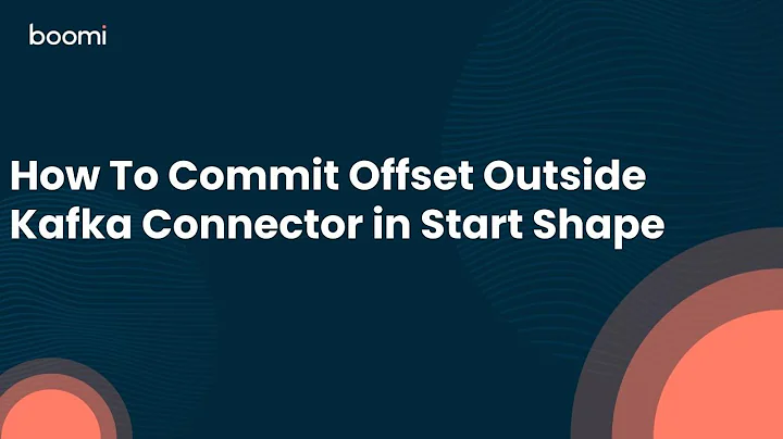 How To Commit Offset Outside Kafka Connector in Start Shape